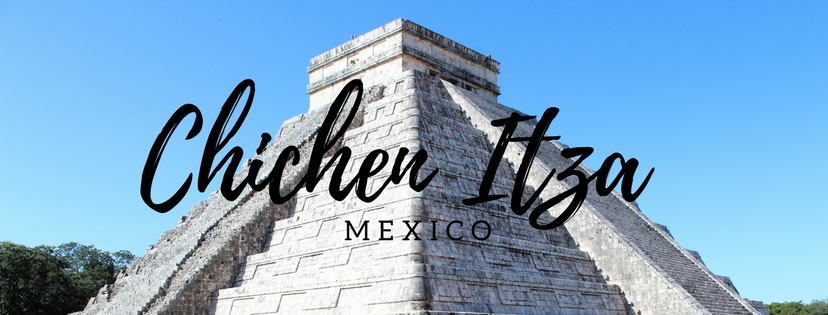 Visiting the Mayan Ruins of Chichen Itza